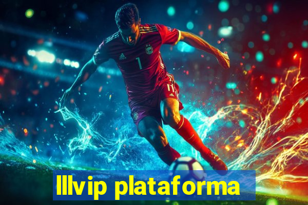 lllvip plataforma