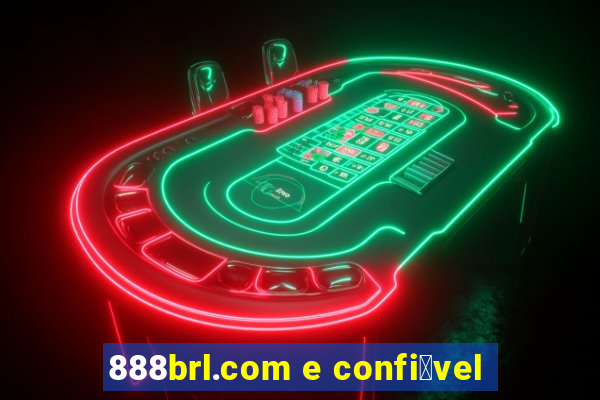 888brl.com e confi谩vel