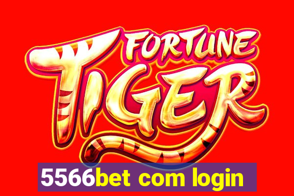 5566bet com login