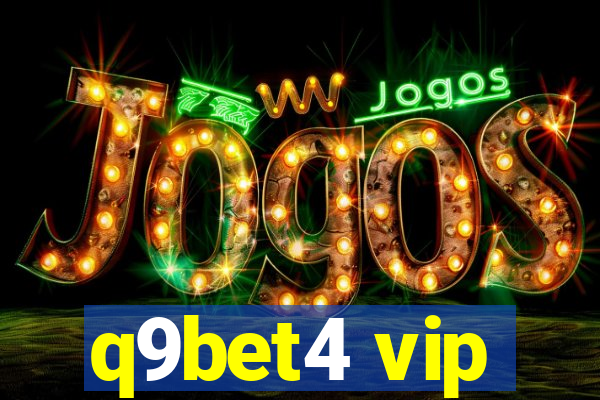 q9bet4 vip