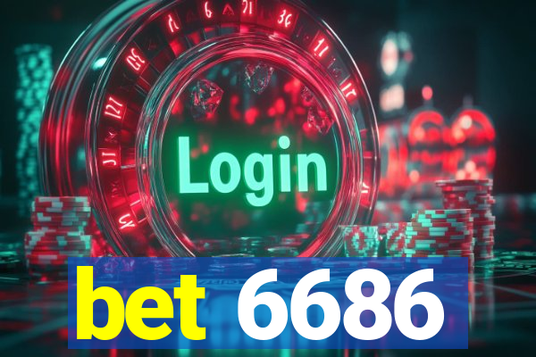 bet 6686