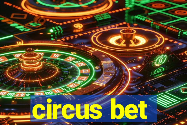 circus bet