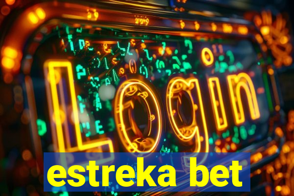 estreka bet