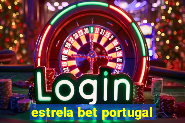 estrela bet portugal