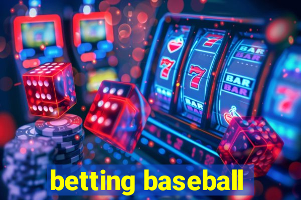 betting baseball