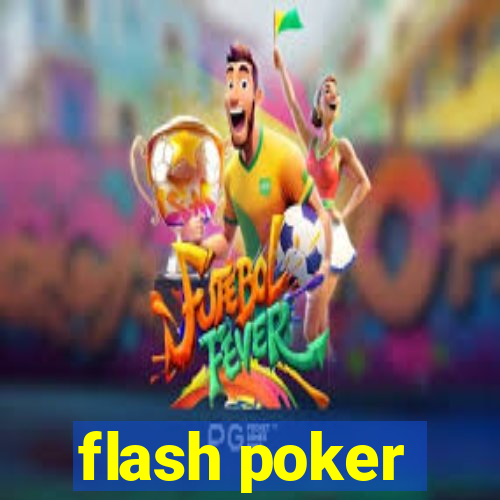 flash poker