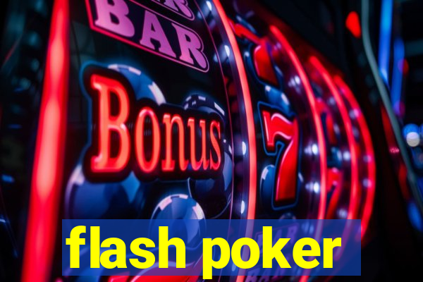 flash poker