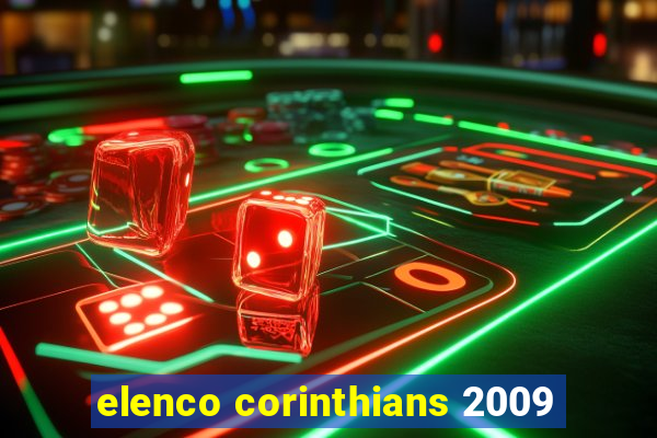 elenco corinthians 2009