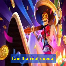 fam铆lia real sueca