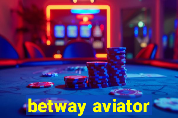 betway aviator