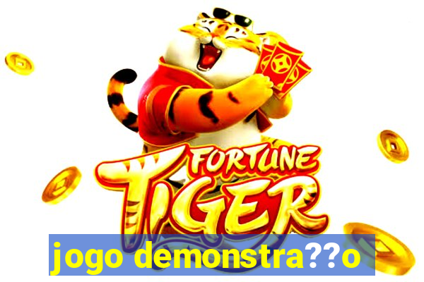 jogo demonstra??o