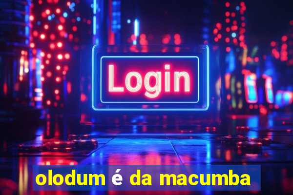 olodum é da macumba