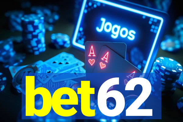 bet62