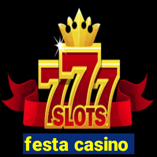 festa casino