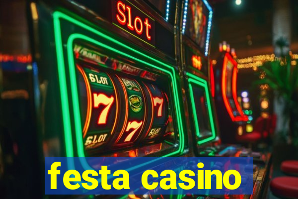 festa casino