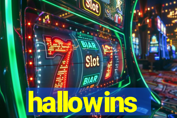 hallowins