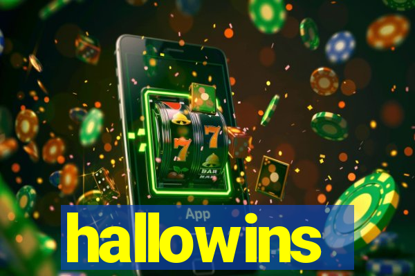 hallowins