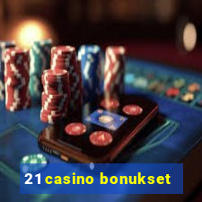 21 casino bonukset