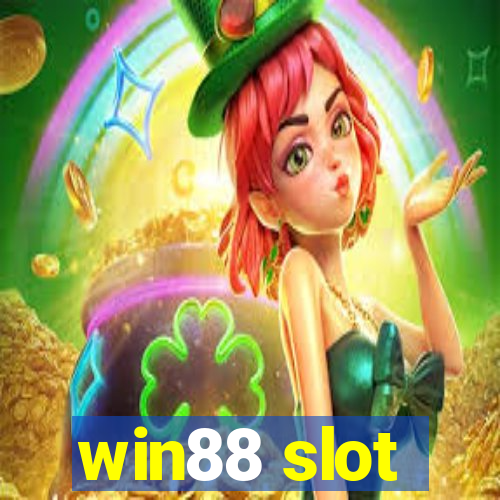 win88 slot