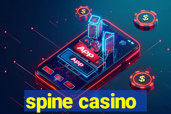 spine casino