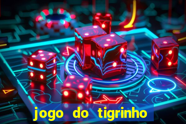 jogo do tigrinho aposta de 5 reais