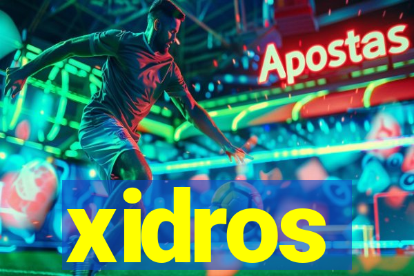 xidros