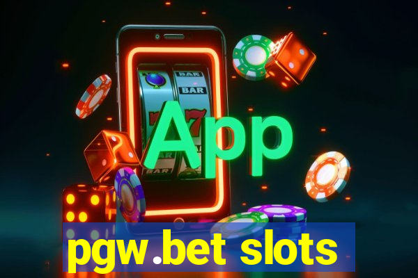 pgw.bet slots