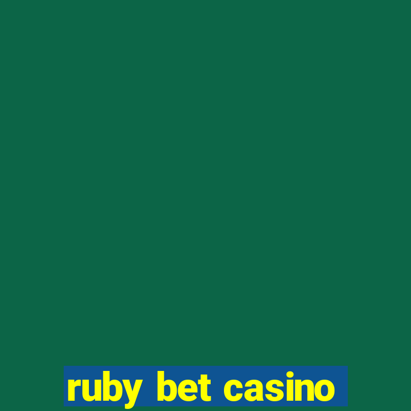 ruby bet casino