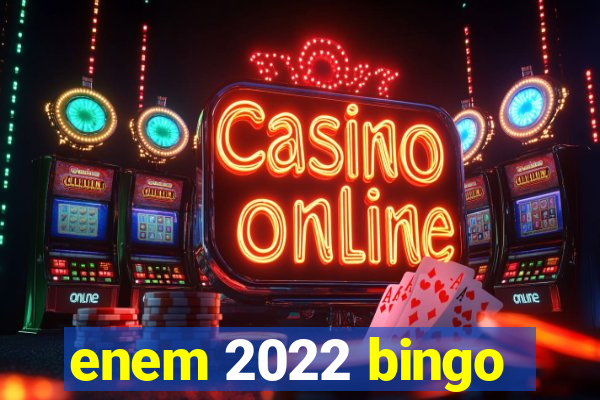 enem 2022 bingo