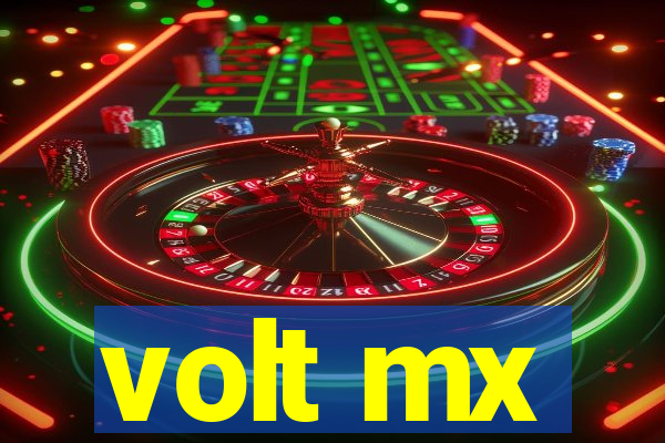 volt mx