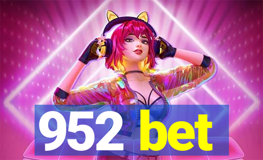 952 bet