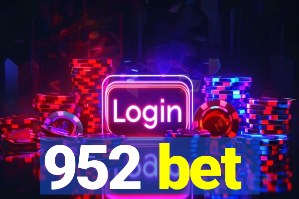 952 bet