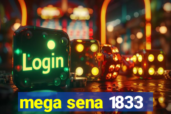 mega sena 1833