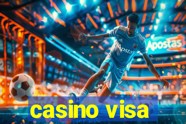 casino visa