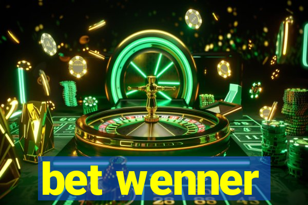 bet wenner