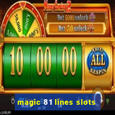 magic 81 lines slots