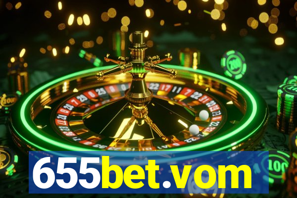 655bet.vom