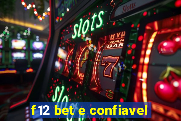 f12 bet e confiavel