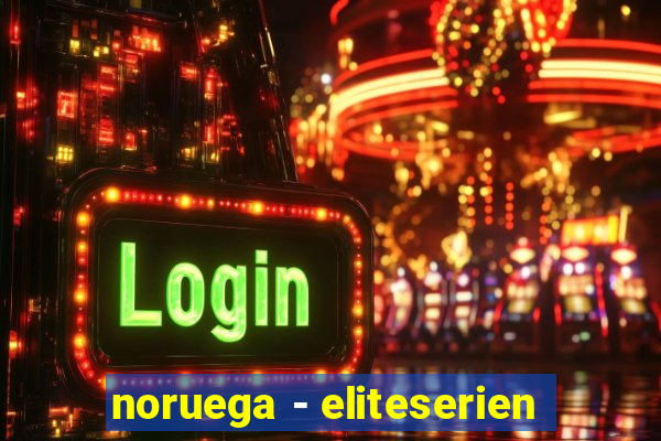 noruega - eliteserien