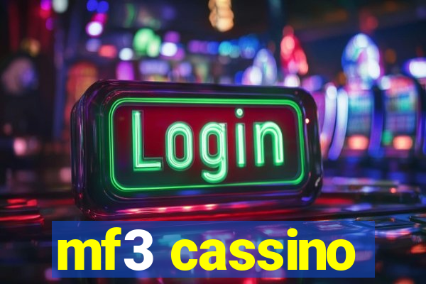 mf3 cassino