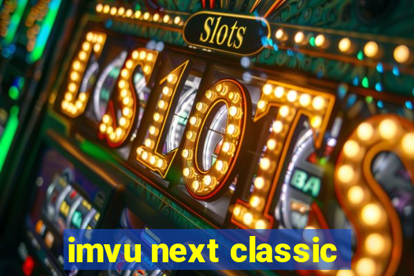 imvu next classic