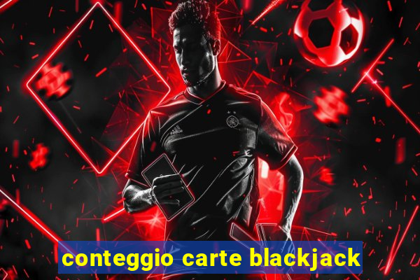 conteggio carte blackjack