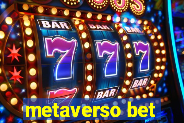 metaverso bet