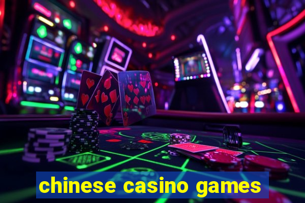 chinese casino games