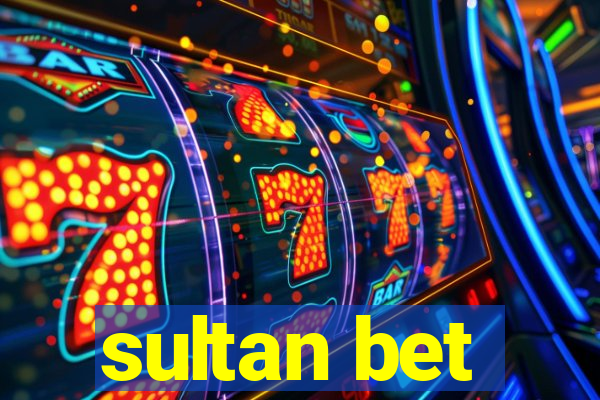 sultan bet