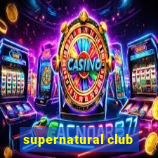 supernatural club