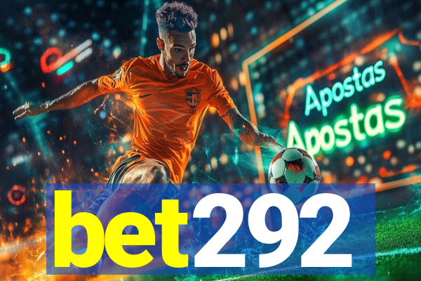 bet292