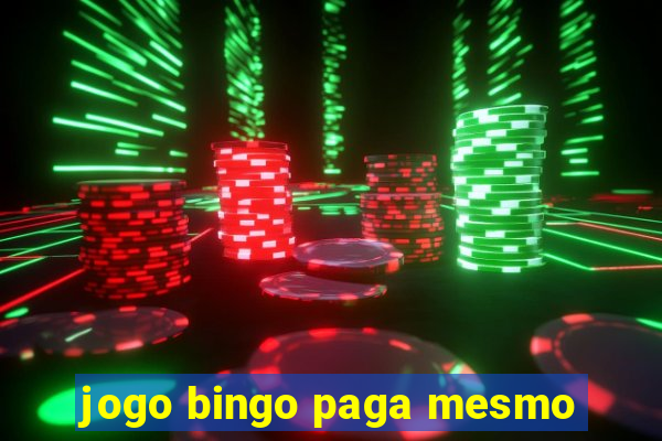 jogo bingo paga mesmo