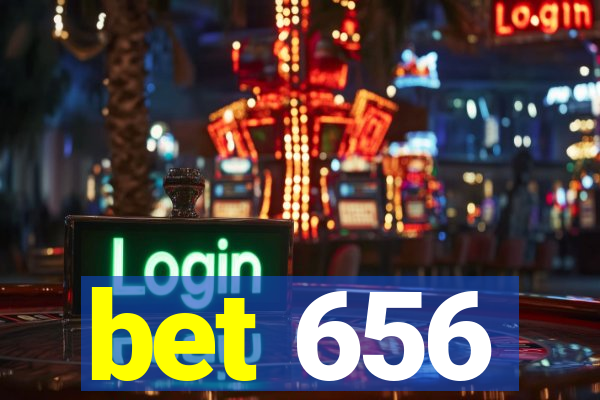 bet 656