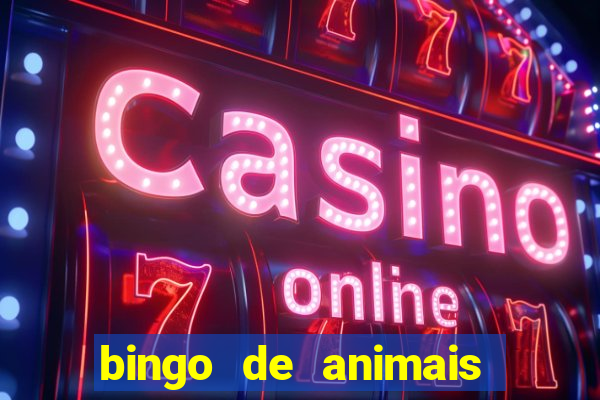 bingo de animais para educa??o infantil